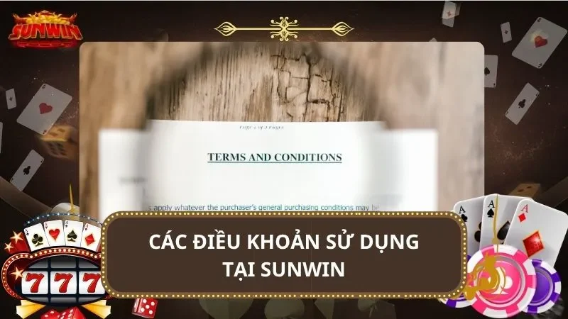 Các điều khoản sử dụng tại SUNWIN