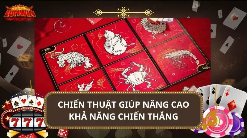 Chiến thuật giúp nâng cao khả năng chiến thắng