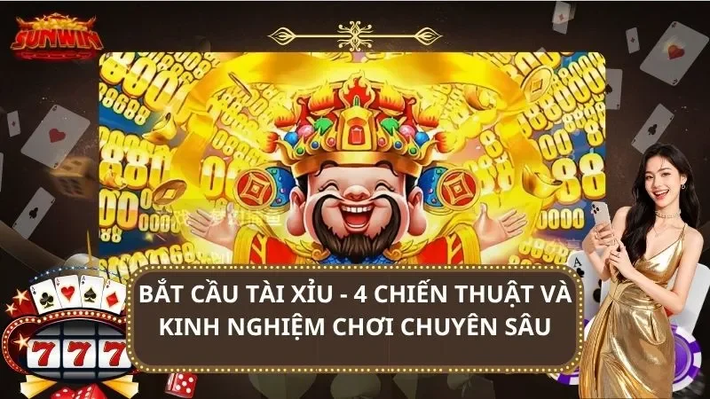 Bắt Cầu Tài Xỉu – Chiến Thuật Và Kinh Nghiệm Chơi 2026
